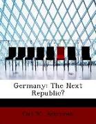 Germany: The Next Republic?