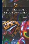 Myths & Legends of our own Land: 1