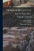 Human Behavior and Social Processes, an Interactionist Approach