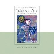 The Healing Journey of Spiritual Art