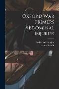 Oxford war Primers Abdominal Injuries