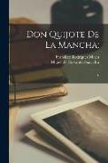 Don Quijote de la Mancha,: 6