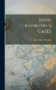 John Thorndyke's Cases