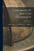 Grammar of English Grammars, or Advanced Manual of English Grammar and Language