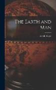 The Earth and Man