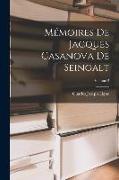 Mémoires De Jacques Casanova De Seingalt, Volume 2