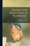 Travels and Traditions of Waterfowl