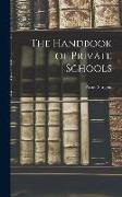 The Handbook of Private Schools