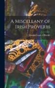 A Miscellany of Irish Proverbs