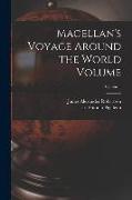 Magellan's Voyage Around the World Volume, Volume 1