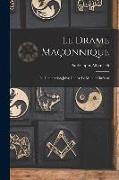 Le drame maçonnique: La conjuration juive contre le monde chrétien