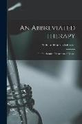 An Abbreviated Therapy: The Biochemical Treatment of Disease