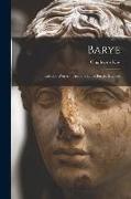 Barye, Life and Works of Antoine Louis Barye, Sculptor