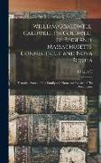 William Coaldwell, Caldwell or Coldwell of England, Massachusetts, Connecticut and Nova Scotia: Historical Sketch of the Family and Name and Record of