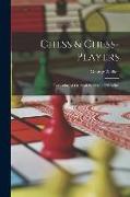 Chess & Chess-Players: Consisting of Original Stories and Sketches