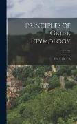 Principles of Greek Etymology, Volume 2