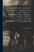 A History of George W. Murray, and his Long Confinement at Andersonville, Georgia. Also the Starvation and Death of his Three Brothers at the Same Pla