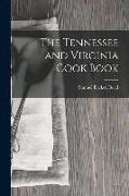 The Tennessee and Virginia Cook Book