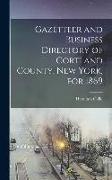 Gazetteer and Business Directory of Cortland County, New York, for 1869