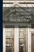 Soy Beans and Secrets of Legume Inoculation