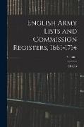 English Army Lists and Commission Registers, 1661-1714, Volume 1