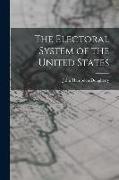 The Electoral System of the United States
