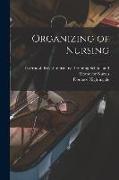 Organizing of Nursing