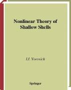 Nonlinear Theory of Shallow Shells