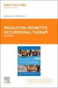 Pedretti's Occupational Therapy - Elsevier eBook on Vitalsource (Access Card): Practice Skills for Physical Dysfunction
