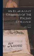 An Elementary Grammar of the Italian Language