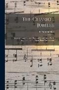 The Chariot Jubilee: Motet for Tenor Solo and Chorus of Mixed Voices [With] Accompaniment of Organ (Piano) Or Orchestra