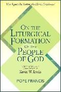 On the Liturgical Formation of the People of God