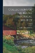 Collections of the Maine Historical Society, Volume II