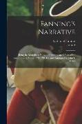 Fanning's Narrative, Being the Memoirs of Nathaniel Fanning, an Officer of the Revolutionary Navy, 1778-1783, ed. and Annotated by John S. Barnes