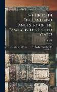 The Fields in England and Ancestry of the Family in the United States: (appendix to a Brief Account of the Family of Rev. David D. Field, D.D.]