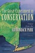 The Great Experiment in Conservation