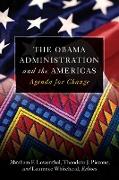 The Obama Administration and the Americas