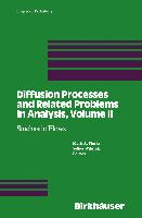 Diffusion Processes and Related Problems in Analysis: Vol.2: Stochastic Flows