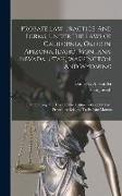 Probate Law, Practice, And Forms, Under The Laws Of California, Oregon, Arizona, Idaho, Montana, Nevada, Utah, Washington, And Wyoming: Embracing The