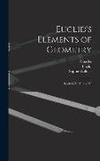 Euclid's Elements of Geometry: Books I-IV, VI and XI