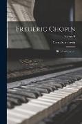 Frederic Chopin: His Life and Letters, Volume II