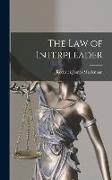 The Law of Interpleader