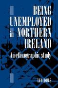 Being Unemployed in Northern Ireland