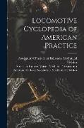 Locomotive Cyclopedia of American Practice