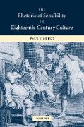 The Rhetoric of Sensibility in Eighteenth-Century Culture