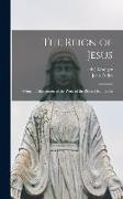 The Reign of Jesus: Being an Abridgment of the Work of the Blessed Jean Eudes