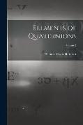 Elements of Quaternions, Volume 2