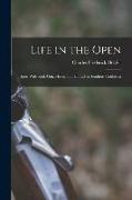 Life in the Open, Sport With rod, gun, Horse, and Hound in Southern California