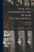 Enquiries Concerning the Human Understanding: And Concerning the Principles of Morals