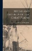 Myths and Legends of the Great Plains